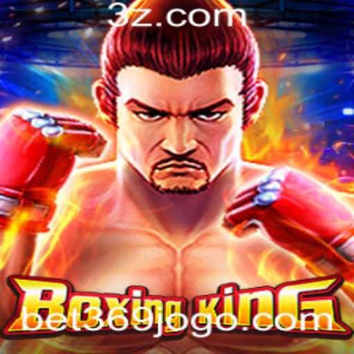 Descubra BoxingKing: O Novo Fenômeno das Apostas Com bet369