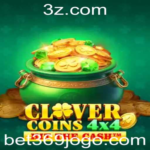 Descubra o Fascinante Mundo de CloverCoins4x4 com a Plataforma Bet369