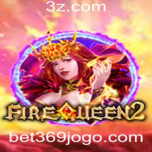 Explorando o Mundo de FireQueen2: O Jogo Que Está Dominando Bet369